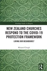 Book cover of New Zealand Churches Respond to the Covid-19 Protection Framework by Miryam Clough