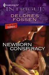 Book cover of Newborn Conspiracy by Delores Fossen