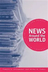 Book cover of News Around the World by Pamela J. Shoemaker