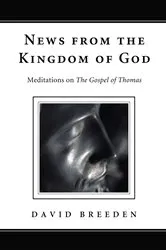Book cover of News from the Kingdom of God by David Breeden