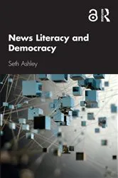 Book cover of News Literacy and Democracy by Unknown