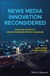 Book cover of News Media Innovation Reconsidered by Maria Luengo