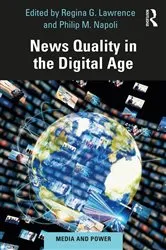 Book cover of News Quality in the Digital Age by Regina G Lawrence