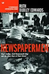Book cover of Newspapermen by Ruth Dudley Edwards