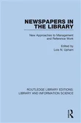 Book cover of Newspapers in the Library by Lois N. Upham
