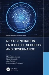 Book cover of Next-Generation Enterprise Security and Governance by Mohiuddin Ahmed