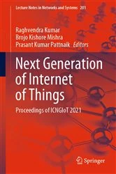Book cover of Next Generation of Internet of Things by Raghvendra Kumar