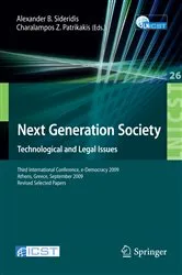 Book cover of Next Generation Society Technological and Legal Issues by Alexander B. Sideridis