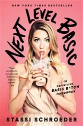 Book cover of Next Level Basic by Stassi Schroeder