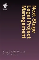 Book cover of Next Stage Legal Project Management by Ignaz Fuesgen
