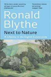 Book cover of Next to Nature by Ronald Blythe