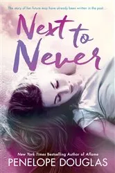 Book cover of Next to Never by Penelope Douglas