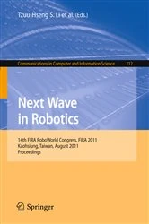 Book cover of Next Wave in Robotics by Tzuu-Hseng S. Li