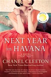 Book cover of Next Year in Havana: Reese's Book Club by Chanel Cleeton