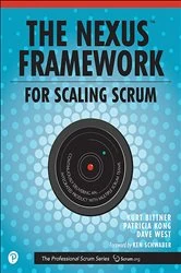 Book cover of Nexus Framework for Scaling Scrum, The by Kurt Bittner