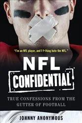 Book cover of NFL Confidential by Johnny Anonymous