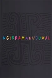 Book cover of Ngirramanujuwal by Australian Institute of Aboriginal and Torres Strait islander Studies (AIATSIS)
