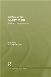 Book cover of NGOs in the Muslim World by Susumu Nejima