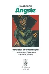 Book cover of Ã„ngste (2nd ed.) by Isaac Marks