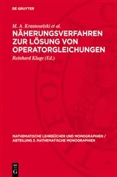 Book cover of Näherungsverfahren zur Lösung von Operatorgleichungen by Unknown