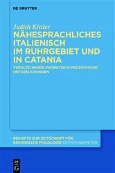 Book cover of Nähesprachliches Italienisch im Ruhrgebiet und in Catania by Judith Kittler