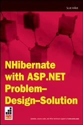 Book cover of NHibernate with ASP.NET Problem Design Solution by Scott Millett