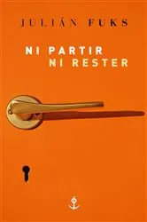 Book cover of Ni partir ni rester by Unknown