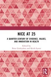 Book cover of NICE at 25 by Peter Littlejohns
