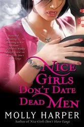 Book cover of Nice Girls Don't Date Dead Men by Molly Harper