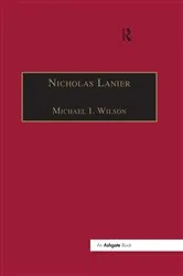 Book cover of Nicholas Lanier by Michael I. Wilson