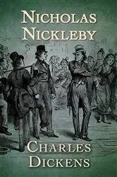 Book cover of Nicholas Nickleby by Charles Dickens
