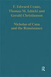 Book cover of Nicholas of Cusa and the Renaissance by F. Edward Cranz