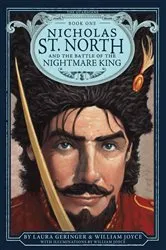 Book cover of Nicholas St. North and the Battle of the Nightmare by William Joyce