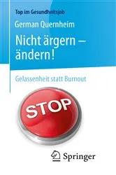 Book cover of Nicht ärgern - ändern! (2nd ed.) by German Quernheim