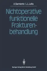 Book cover of Nichtoperative funktionelle Frakturenbehandlung by Augusto Sarmiento
