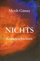 Book cover of NICHTS by Merih Gunay