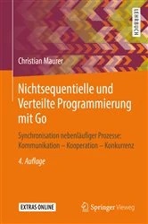Book cover of Nichtsequentielle und Verteilte Programmierung mit Go (4th ed.) by Christian Maurer