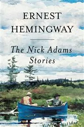 Book cover of Nick Adams Stories by Ernest Hemingway