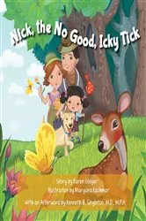 Book cover of Nick, the No Good, Icky Tick by Karen Gloyer
