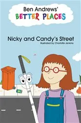 Book cover of Nicky and Candy's Street by Ben Andrews