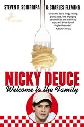 Book cover of Nicky Deuce: Welcome to the Family by Steven R. Schirripa