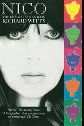 Book cover of Nico: Life And Lies Of An Icon by Unknown
