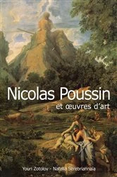 Book cover of Nicolas Poussin et œuvres d'art by Youri Zotolov