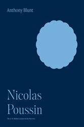 Book cover of Nicolas Poussin by Anthony Blunt