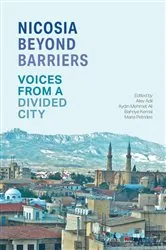 Book cover of Nicosia Beyond Barriers by Alev Adil