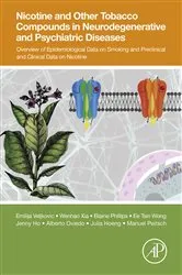 Book cover of Nicotine and Other Tobacco Compounds in Neurodegenerative and Psychiatric Diseases by Emilija Veljkovic