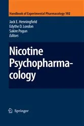 Book cover of Nicotine Psychopharmacology by Jack E. Henningfield