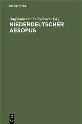 Book cover of Niederdeutscher Aesopus by Hoffmann von Fallersleben