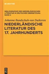 Book cover of Niederländische Literatur des 17. Jahrhunderts by Johanna Bundschuh-van Duikeren