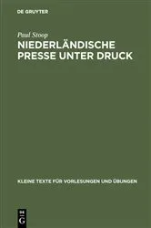 Book cover of Niederländische Presse unter Druck by Paul Stoop